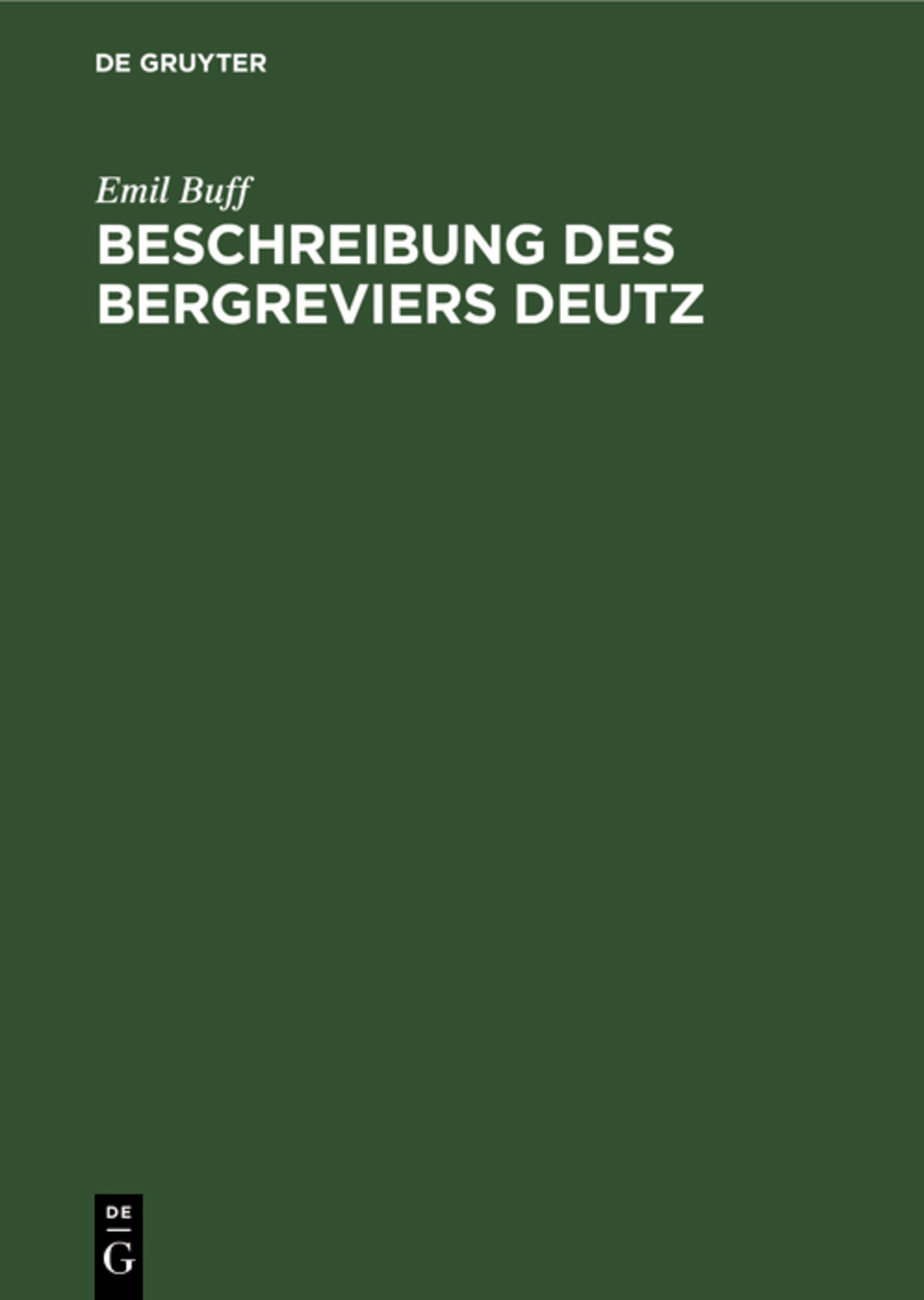 Beschreibung des Bergreviers Deutz